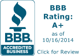 BBB Accredited Business, BBB Rating: A+ as of 10/16/2014, Click for Review